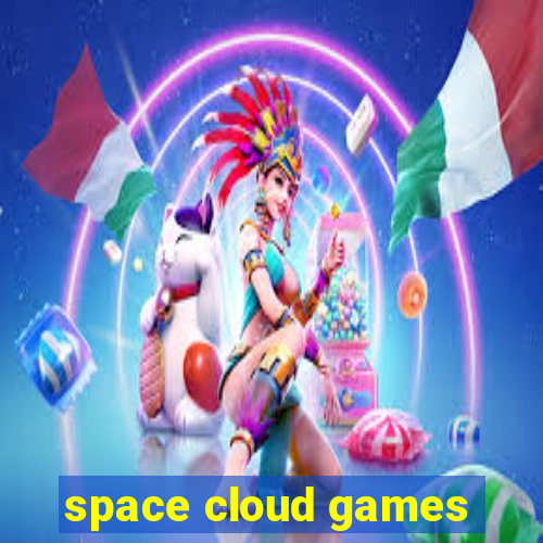 space cloud games